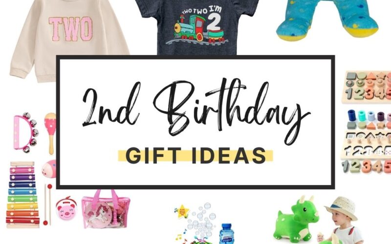 2nd Birthday Gift Ideas