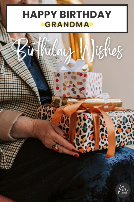 Birthday Wishes for Grandma: Expressing Love & Gratitude - Modern Mommsie