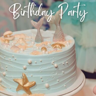 Mermaid Birthday Party Ideas
